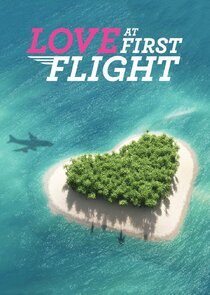 Love at First Flight Ne Zaman?'