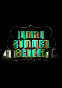 Indian Summer School Ne Zaman?'