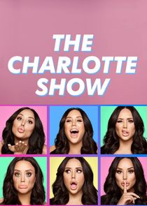 The Charlotte Show Ne Zaman?'