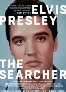Elvis Presley: The Searcher Ne Zaman?'