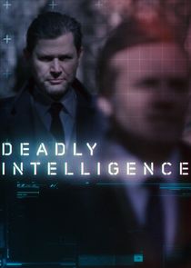 Deadly Intelligence Ne Zaman?'
