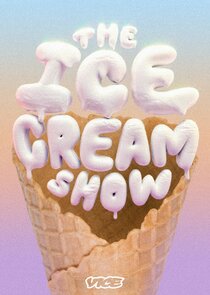 The Ice Cream Show Ne Zaman?'