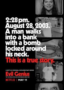 Evil Genius: The True Story of America's Most Diabolical Bank Heist Ne Zaman?'