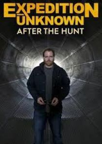 Expedition Unknown: After the Hunt Ne Zaman?'