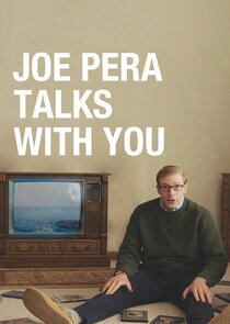 Joe Pera Talks with You Ne Zaman?'