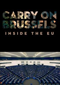 Carry on Brussels: Inside the EU Ne Zaman?'
