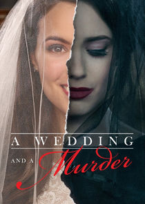 A Wedding and a Murder Ne Zaman?'
