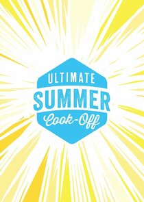 Ultimate Summer Cook-Off Ne Zaman?'