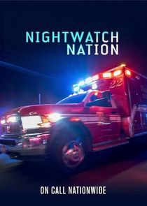 Nightwatch Nation Ne Zaman?'