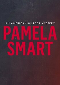Pamela Smart: An American Murder Mystery Ne Zaman?'