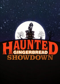 Haunted Gingerbread Showdown Ne Zaman?'