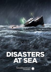 Disasters at Sea Ne Zaman?'