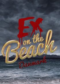 Ex on the Beach Danmark Ne Zaman?'