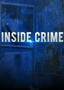 Inside Crime Ne Zaman?'