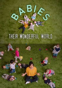 Babies: Their Wonderful World Ne Zaman?'