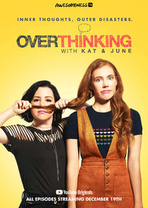 Overthinking with Kat & June Ne Zaman?'