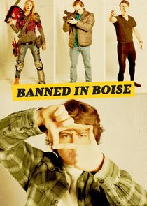Banned in Boise Ne Zaman?'