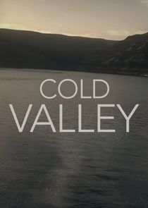 Cold Valley Ne Zaman?'