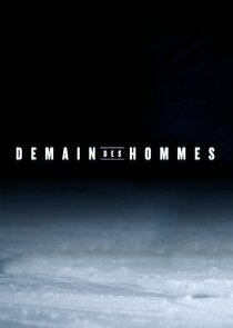Demain des hommes Ne Zaman?'