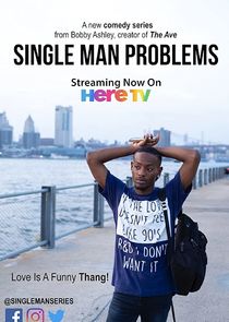 Single Man Problems Ne Zaman?'