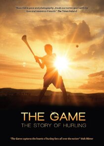 The Game: The Story of Hurling Ne Zaman?'