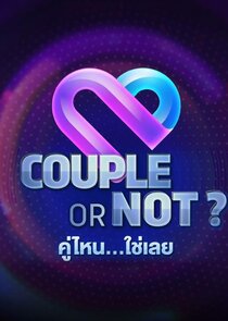 Couple or Not? Ne Zaman?'