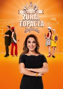 Zuhal Topal'la Sofrada Ne Zaman?'