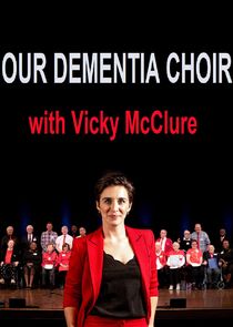 Our Dementia Choir with Vicky Mcclure 2.Sezon Ne Zaman?