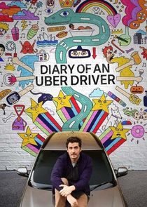 Diary of an Uber Driver Ne Zaman?'