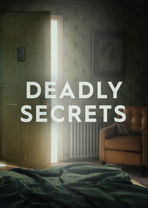 Deadly Secrets Ne Zaman?'