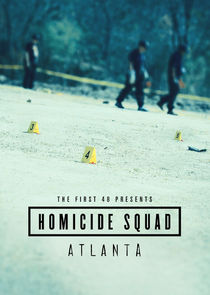 The First 48 Presents: Homicide Squad Atlanta Ne Zaman?'