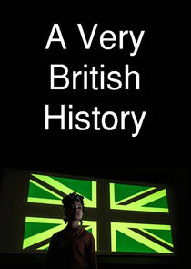 A Very British History Ne Zaman?'