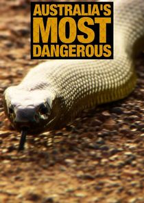 Australia's Most Dangerous Ne Zaman?'