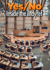 Yes/No: Inside the Indyref Ne Zaman?'