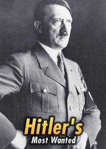 Hitler's Most Wanted Ne Zaman?'