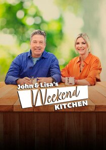 John and Lisa's Weekend Kitchen Ne Zaman?'
