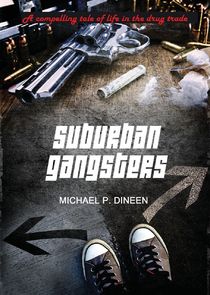 Suburban Gangsters Ne Zaman?'