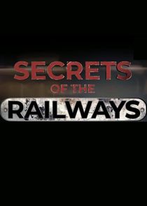 Secrets of the Railways Ne Zaman?'