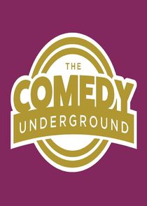 The Comedy Underground Ne Zaman?'
