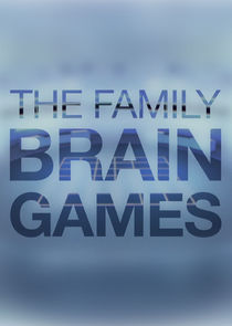 The Family Brain Games Ne Zaman?'