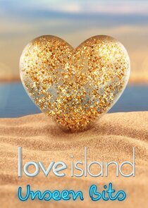 Love Island: Unseen Bits Ne Zaman?'