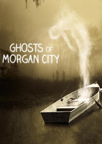 Ghosts of Morgan City Ne Zaman?'