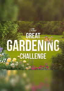 The Great Gardening Challenge Ne Zaman?'