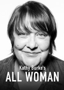 Kathy Burke's All Woman Ne Zaman?'
