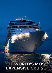 Secrets of the World's Most Expensive Cruise Ship Ne Zaman?'