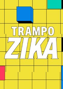 Trampo Zika Ne Zaman?'