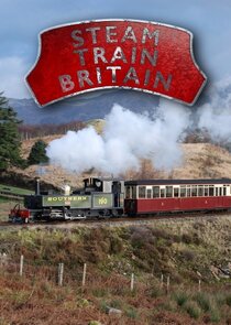 Steam Train Britain Ne Zaman?'