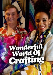 The Wonderful World of Crafting Ne Zaman?'