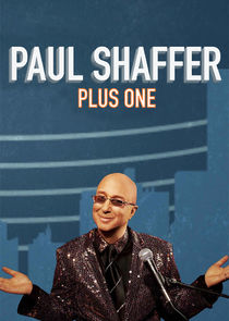 Paul Shaffer Plus One Ne Zaman?'