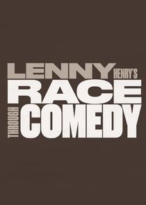 Lenny Henry's Race Through Comedy Ne Zaman?'